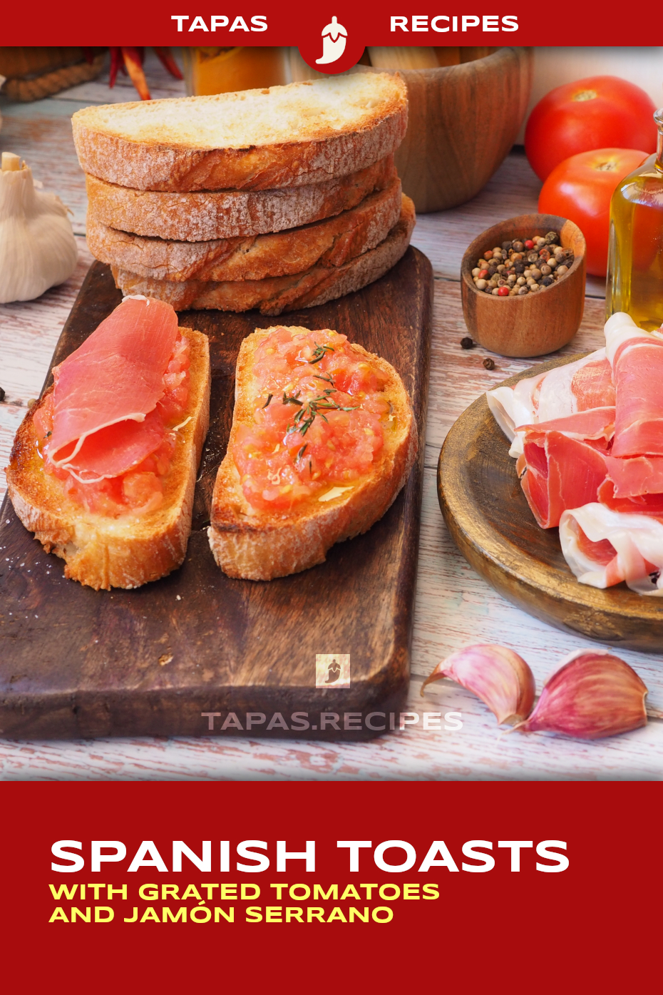 Classic Spanish Toast with Grated Tomatoes and Jamón Serrano
